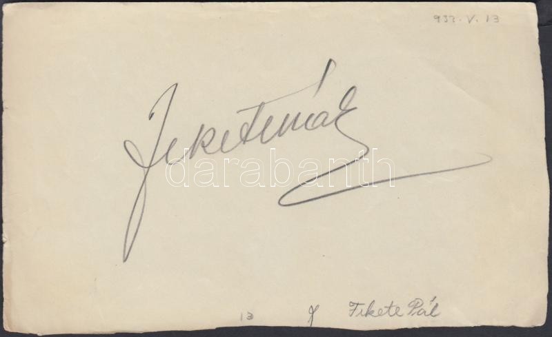 Fekete Pál (1900-1959) operaénekes, színész aláírása