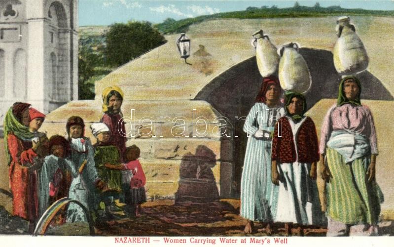 Nazareth, women carrying water at Mary's well, folklore