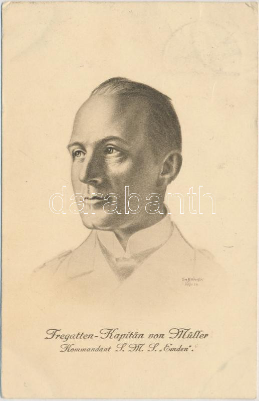 Karl von Müller, commander of SMS Emden s: Brüncker