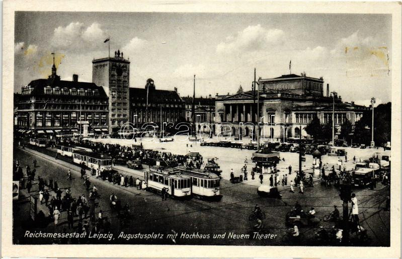 Leipzig, Reichsmessestadt, Augustusplatz, Hochhaus, Neuem Theater / square, theatre, trams, automobiles, NS