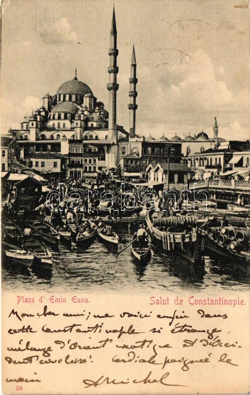 Constantinople, Place d' Emin Eunu