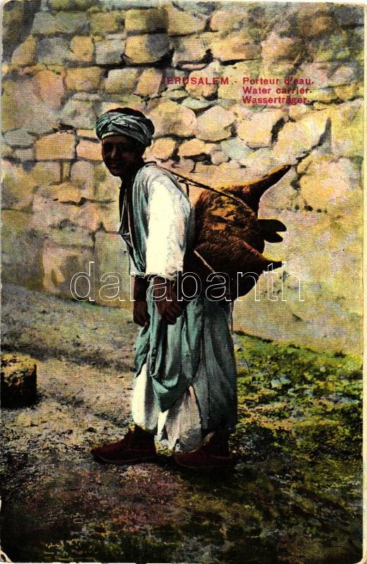 Jerusalem, water carrier, folklore, Jeruzsálemi vízhordozó, folklór