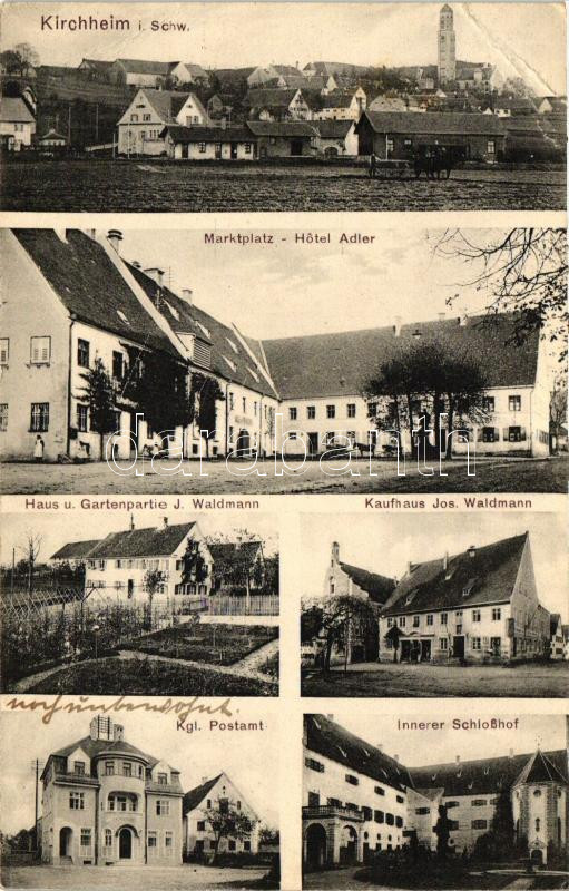 Kirchheim in Schwaben, Marktplatz, Hotel Adler, Haus und Gartenpartie J. Waldmann, Kaufhaus Jos. Walodmann, Postamt, Innerer Schlosshof / Market place, Hotel, shop