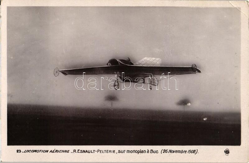 Robert Esnault-Pelterie, monoplan Buc / aircraft, Robert Esnault-Pelterie egyfedelű gépével