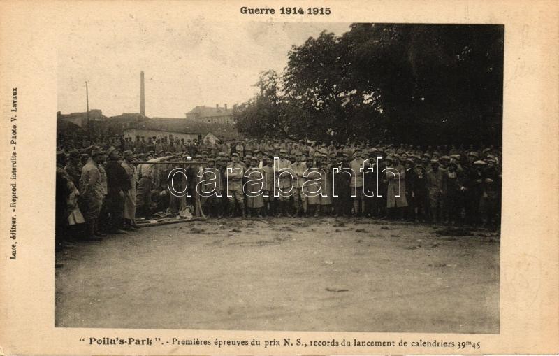 'Poilu's Park' - Premieres epreuves du prix N. S., records du lancement de calendriers 39m 45 / French military, WWI-era, I. világháború, francia katonák