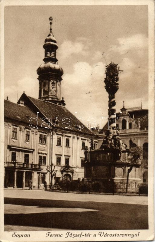 Sopron, Ferencz József tér a Várostoronnyal