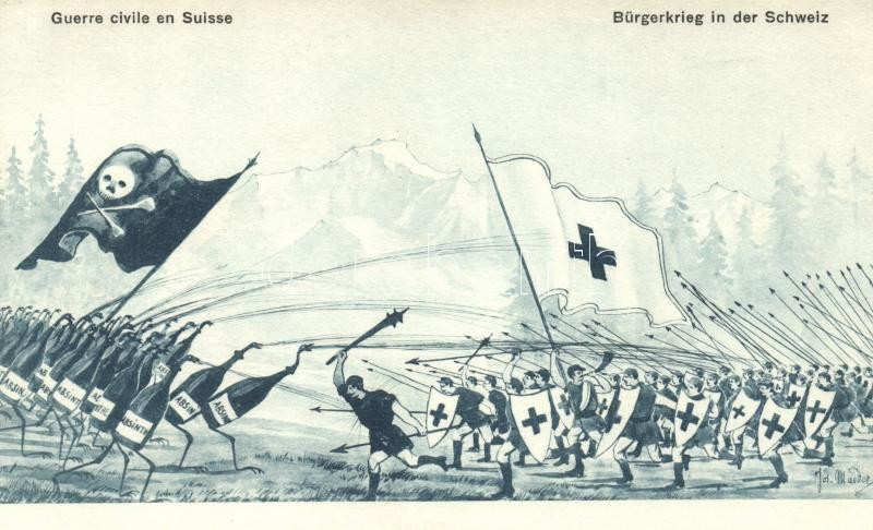 Guerre civile en Suisse; Bürgerkrieg in der Schweiz / Swiss anti-alcohol propaganda, Absinthe, artist signed, Svájci alkoholellenes propaganda, művész aláírásával