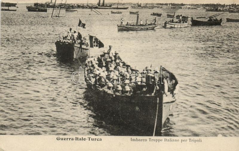 Olasz - Török háború, olasz csapat Tripoli közelében, Guerra Italo-Turca. Imbarco Truppe Italiane per Tripoli / Italian-Turkish war,  Italian troops towards Tripoli