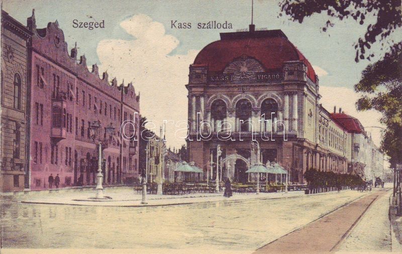 Szeged, Kass szálloda