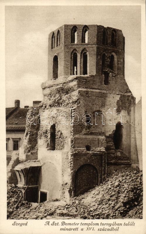 Szeged, Szent Demeter templom tornyában talált minaret