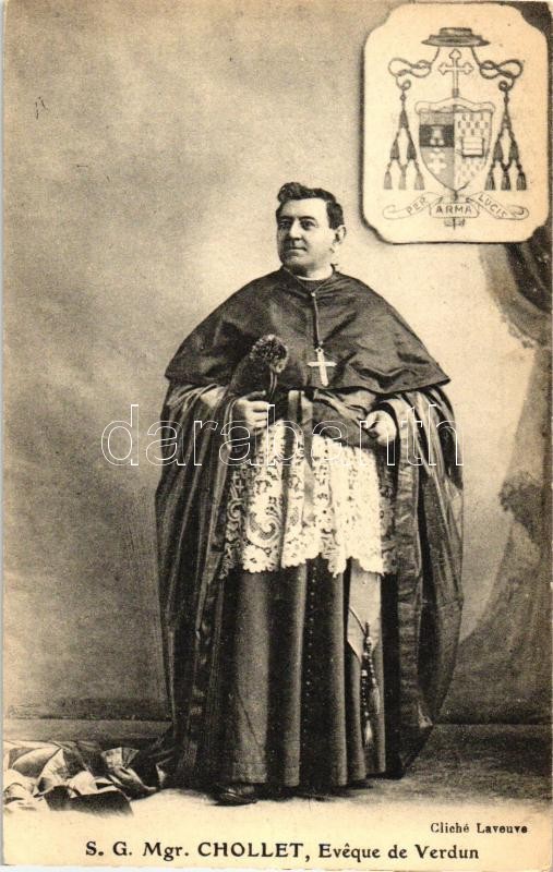 S. G. Mgr. Chollet, Eveque de Verdun / Jean Arturo Chollet, bishop of Verdun, Jean Arturo Chollet, Verdun püspök