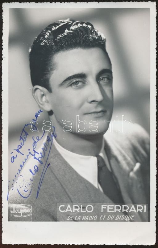 cca 1960 Carlo Ferrari olasz énekes aláírt fotója / Italian singer signed photo
