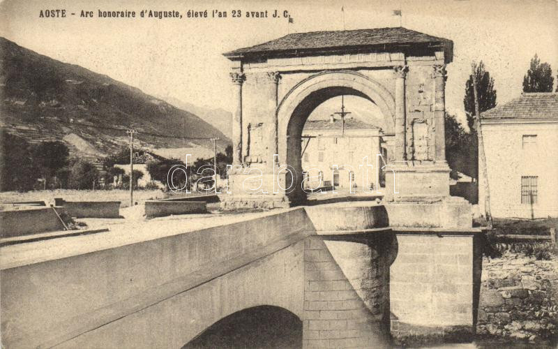 Aosta, Aoste; Arc honoraire d'Auguste / arch