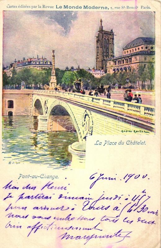 Paris, La Place du Chatelet, Pont-au-Change / bridge, Le Monde Moderne s: Gaston Roullet