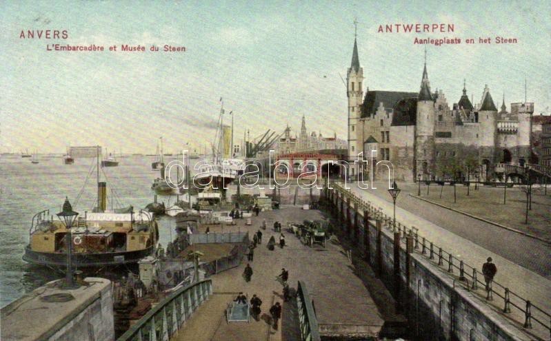 Antwerpen, Anvers; L'Embarcadere et Musée du Steen / pier, steamships, Het Steen castle