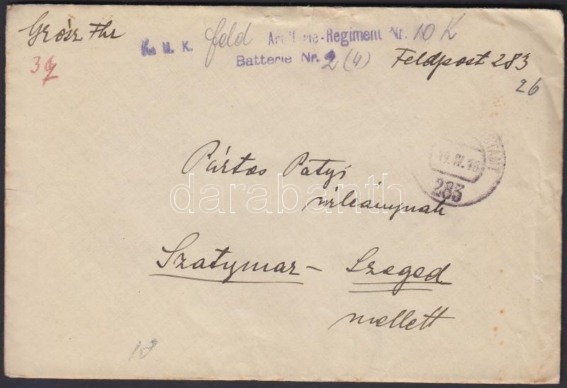 Austria-Hungary field cover, Tábori posta levél &quot;K.u.k. Regiment Nr.10 Batterie Nr.2&quot; + &quot;FP 283&quot;