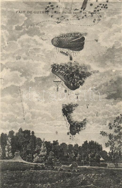 'Fait De Guerre - Un Ballon captif en flammes' / airship in flames, Kigyulladt léghajó lezuhanása