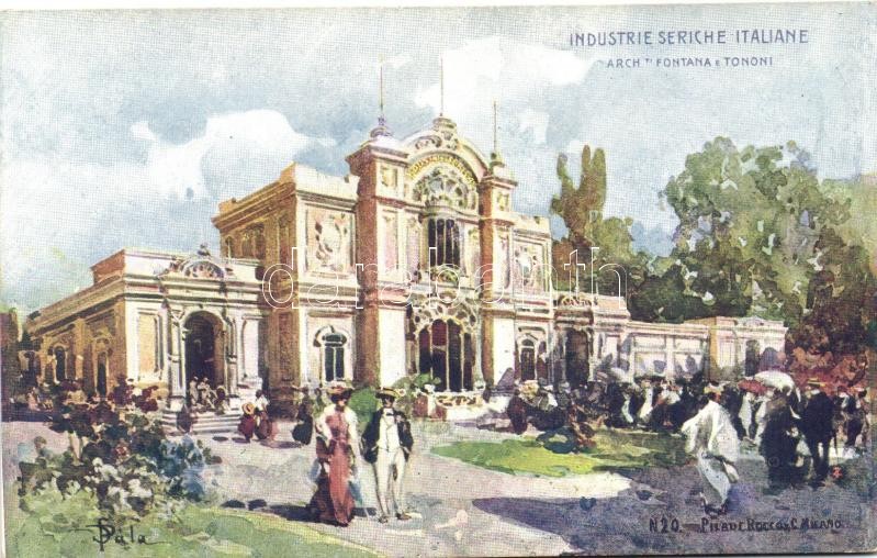 1906 Milano, Milan; Industrie Seriche Italiane, Arch. Fontana e Tononi / Exhibition building, Pilade Rocco & C. Milano No. 6., artist signed