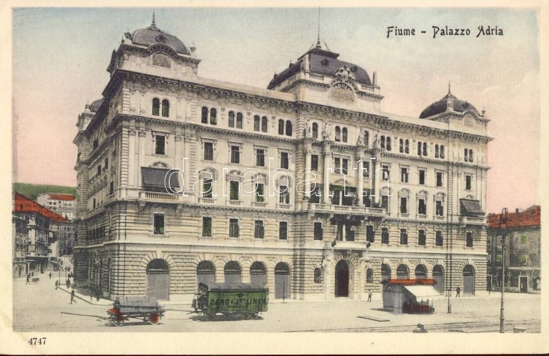 Fiume, Palazzo Adria, Caro Jelinek / palace, truck