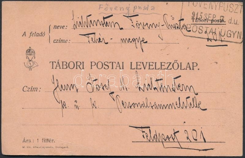 Austria-Hungary Field postcard, Tábori lap &quot;FÖVENYPUSZT(A)&quot; postaügynökségi bélyegzéssel