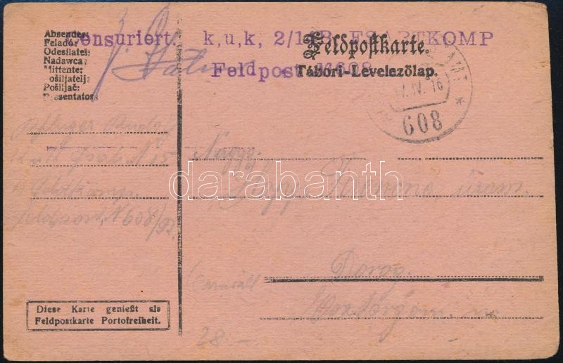 Austria-Hungary Field postcard &quot;K.u.k. 2/14 B. FSARTKOMP&quot; + &quot;FP 608&quot;, Tábori posta levelezőlap &quot;K.u.k. 2/14 B. FSARTKOMP&quot; + &quot;FP 608&quot;