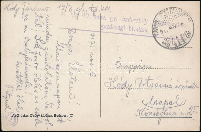 Austria-Hungary Field cover, Tábori posta képeslap &quot;M.kir. 40. honv. gy. hadosztály rohamzászlóalj gazdasági hivatala&quot; + &quot;TP 414&quot;