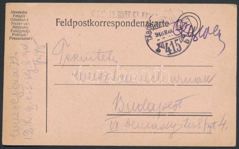 Tábori posta levelezőlap &quot;M.KIR. 12. HONV. GY. EZRED&quot; + &quot;TP 415 b&quot;, Austria-Hungary field postcard
