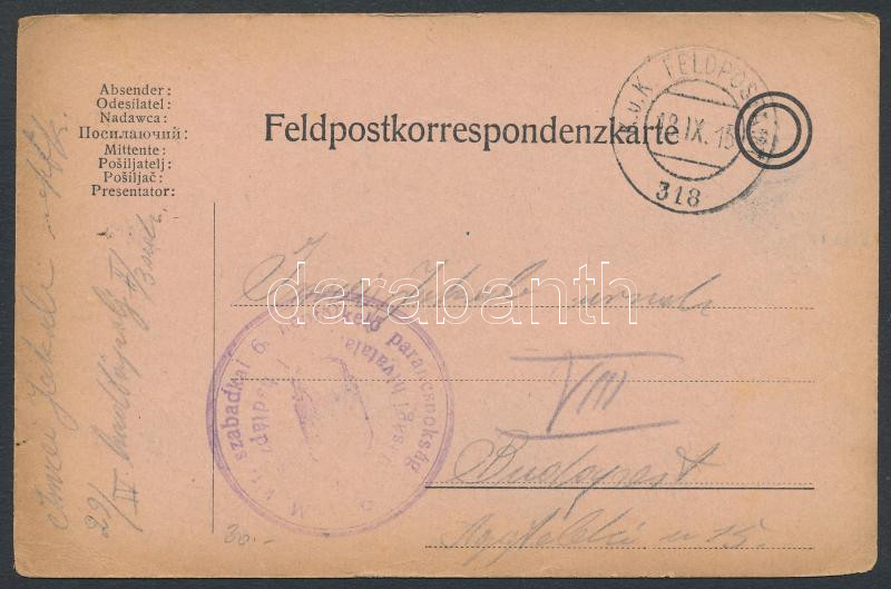 Austria-Hungary Field postcard &quot;M.kir. szabadkai 6. népfölkelő parancsnokság&quot; + &quot;FP 318&quot;, Tábori posta levelezőlap &quot;M.kir. szabadkai 6. népfölkelő parancsnokság&quot; + &quot;FP 318&quot;