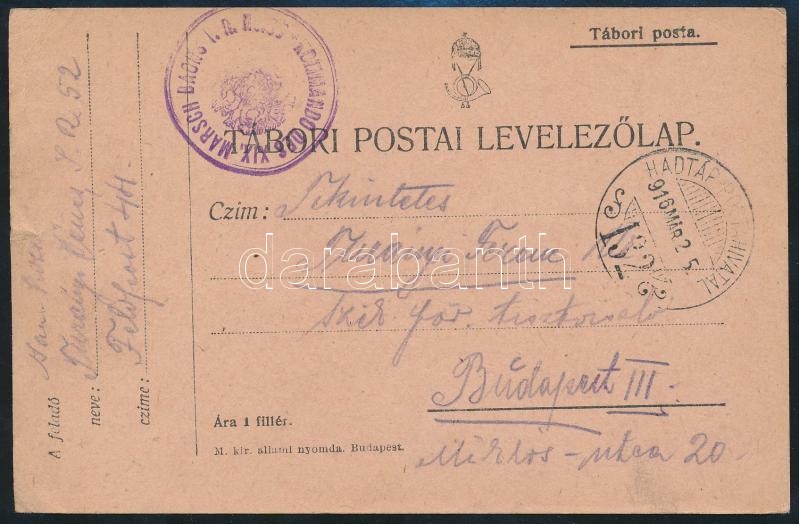 Austria-Hungary Field Postcard &quot;KOMMANDO DES XIX. MARSCH BAON&quot; + &quot;HP 132&quot;, Tábori posta levelezőlap &quot;KOMMANDO DES XIX. MARSCH BAON&quot; + &quot;HP 132&quot;