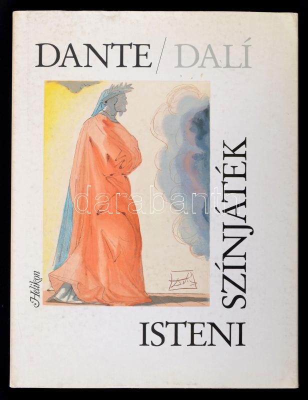 Dante Alighieri Isteni sz nj t k. Ford totta Babits Mih ly