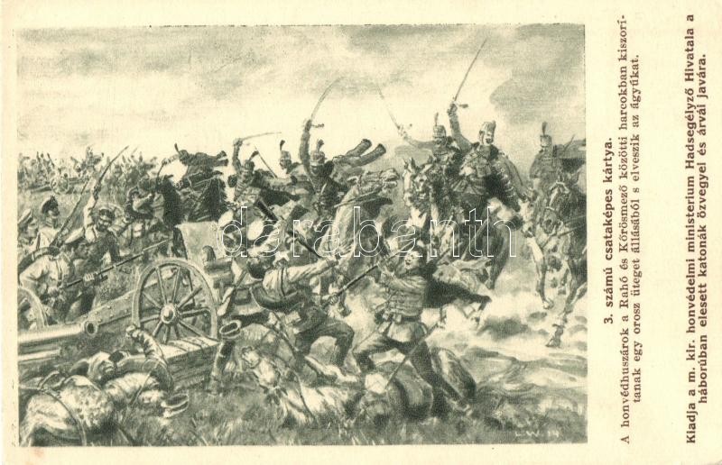WWI K.u.K. military, cannon, artist signed, 3. számú csataképes kártya; honvédhuszárok a Rahó és Kőrösmező közötti harcokban kiszorítanak egy orosz üteget és elveszik az ágyúkat