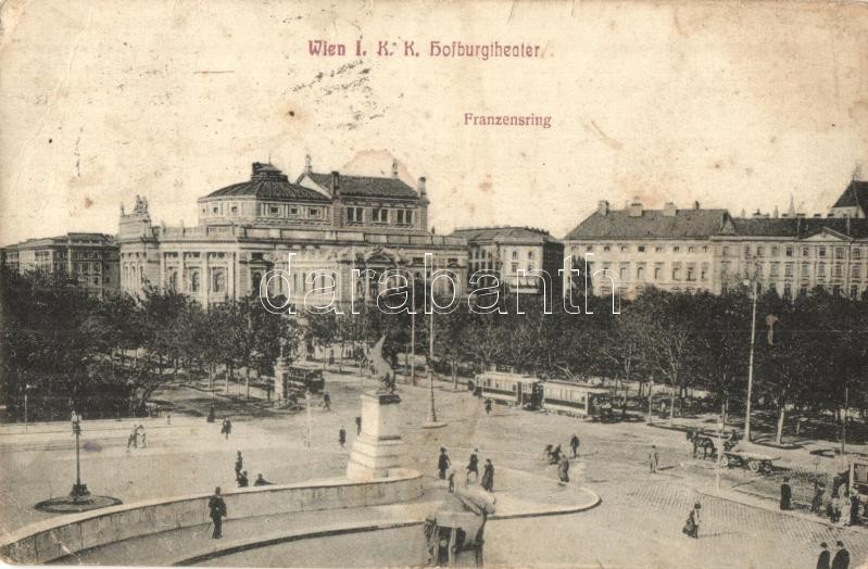 Vienna, Wien I. K. k. Hofburgtheater, Franzensring / theatre, street view, trams