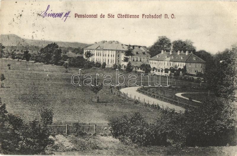 Lanzenkirchen, Pensionnat de Ste Chrétienne, Schloss Frohsdorf / castle