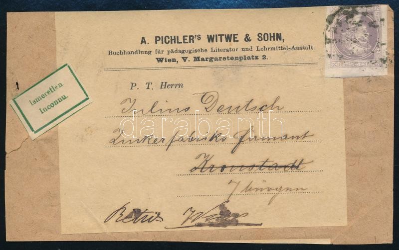 ~1890 Újságcímzés Bécsből Brassóba, ismeretlen jelzéssel visszaküldve, ~1890 Newspaper address label to Kronstadt, returned