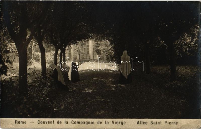 Rome, Roma; Couvent de la Compagnie de la Vierge, Allée Saint Pierre / convent, alley, nuns