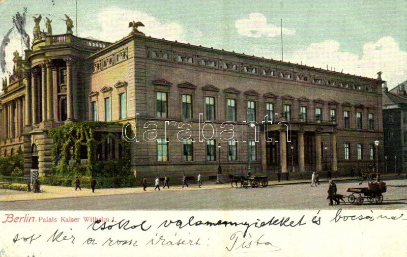 1904 Berlin, Palais Kaiser Wilhelm I. / palace