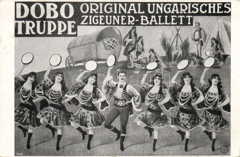 Dobo csoport, Eredeti magyar cigány balett tánccsoport, reklám, Dobo Truppe, Original Ungarisches Zigeuner Ballett / Hungarian gypsy ballet dance group, advertisement