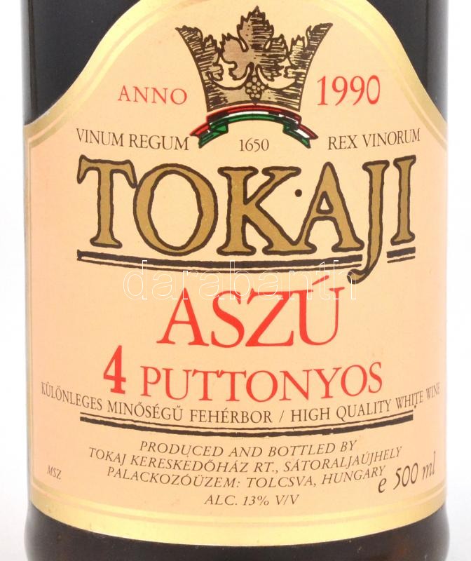 1990 4 puttonyos Tokaji Aszú, palackozva: Tolcsva, 500 ml | Darabanth  Auctions Co., Ltd.