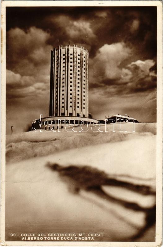 1937 Sestriere, Colle del Sestrieres, Albergo Torre Duca d'Aosta / tourist hotel, ski, winter sport