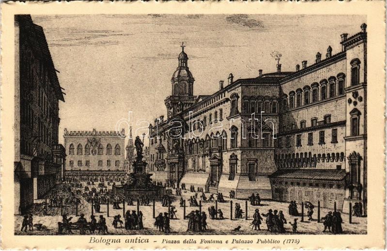 Bologna, Piazza della Fontana e Palazzo Pubblico (1775), Bologna antica / square, monument. Ed. G. Mengoli 5-a
