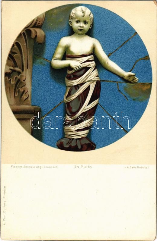 Firenze, Un Putto. Spedale degli innocenti. A. Pini Editore. Lithogr. & Druck vom Meissner & Buch litho s: A. Della Robbia