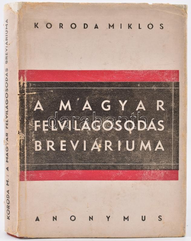 Koroda Miklós: A magyar felvilágosodás breviáriuma. Bp., | Darabanth  Auctions Co., Ltd.