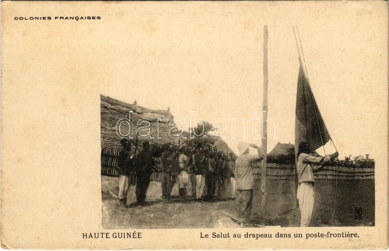 Haute Guinée, Le Salut au drapeau dans un poste-frontiére / salute at the flag at a border post