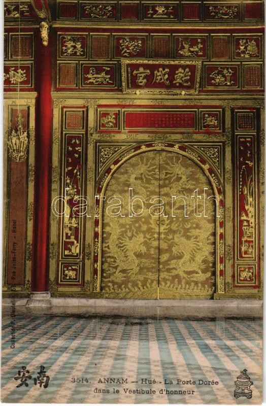 Hué (Annam), La Porte Dorée dans le Vestibule d'honneur /  the Golden Gate in the Hall of Honor