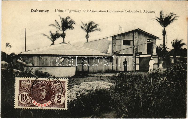 Abomey, Usine d'Égrenage de l'Association Cotonniére Coloniale / colonial cotton association