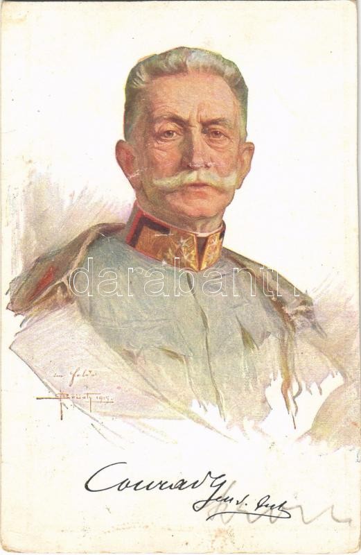 1915 Frhr. v. Hötzendorf General d. Inf. / WWI Austro-Hungarian K.u.K. military art postcard, Conrad von Hötzendorf Infantry General. Dem k.u.k. Kriegsfürsorgeamt gewidmet s: Brüch + "K.u.K. Reservespital in Brüx" (cut), 1915 Franz Conrad von Hötzendorf, Első Világháborús osztrák katonatiszt, császári és királyi tábornagy. s: Brüch + "K.u.K. Reservespital in Brüx" (vágott)