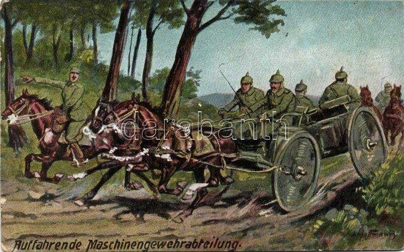 K.u.K. géppuska osztag s: Hoffmann, Auffahrende Maschinengewehrabteilung / machine gun unit s: Hoffmann