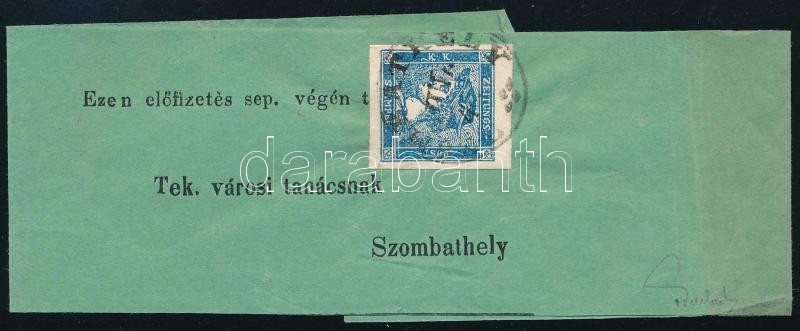 Newspaper stamp Type IIIb dark blue cut with large margins, on full wrapper! Rarely seen, beautiful and fresh piece on green paper. Certificate and signed: Ferchenbauer (Ferchenbauer EUR  350,-), ~1851 Merkúr Hírlapbélyeg sötétkék Type IIIb, óriási szélekkel vágva!! teljes újságszalagon! Ritkán látható szép, friss darab, zöld papíron! "SZOMBATHELY" Certificate and signed: Ferchenbauer (Ferchenbauer EUR 350,-)