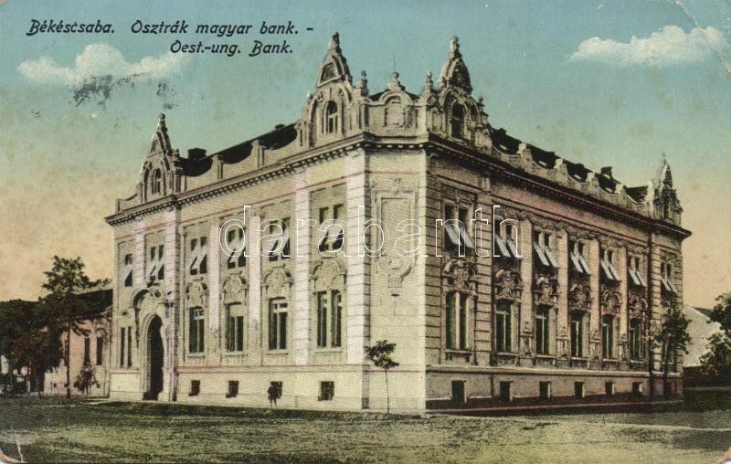 Békéscsaba, Osztrák-Magyar bank