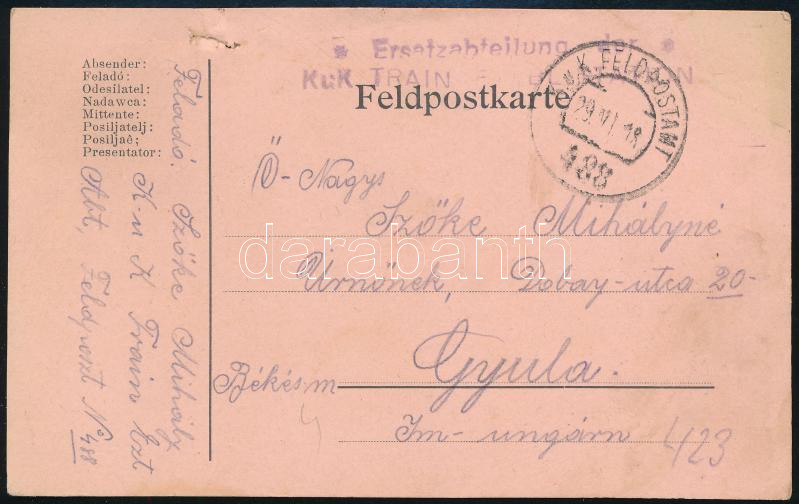 1918 Field postcard "Ersatzabteilung der KUK TRAIN..." + "FP 488", 1918 Tábori posta levelezőlap "Ersatzabteilung der KUK TRAIN..." + "FP 488"